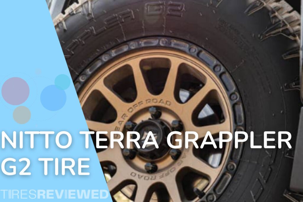 Nitto Terra Grappler G2 Tire Review