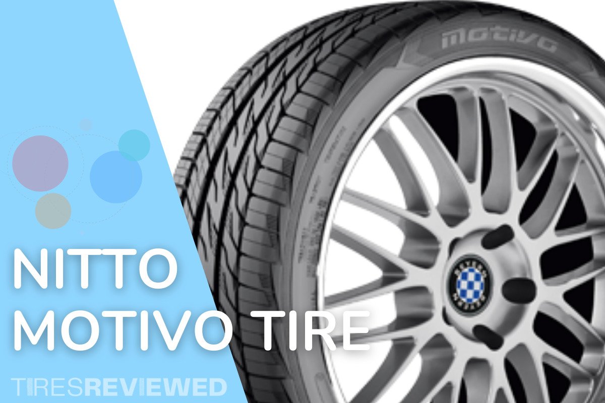 Nitto Motivo Tire Review
